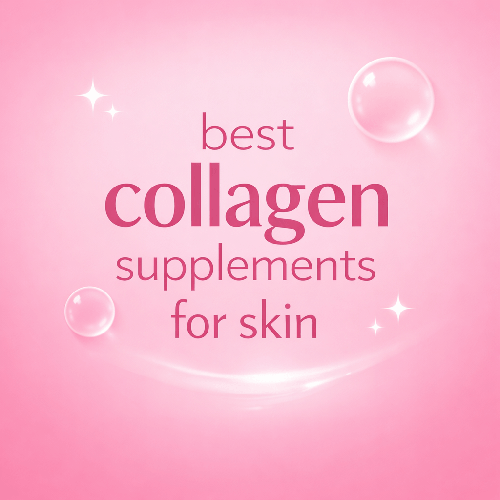 best collagen supplements for skin