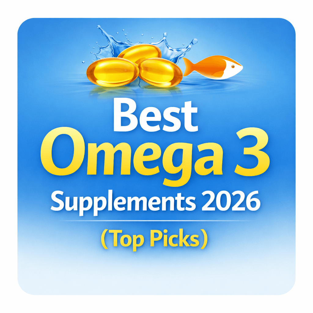 Best Omega 3 Supplements 2026 (Top Picks)